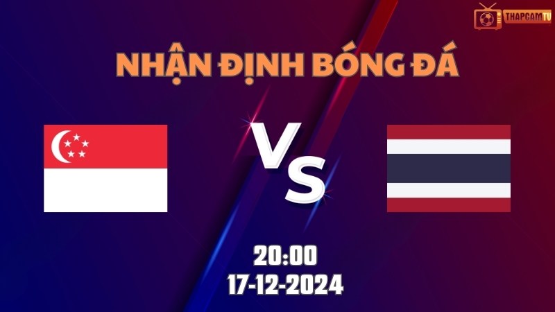Singapore vs Thái Lan